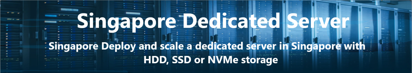 Singapore Dedicated Server