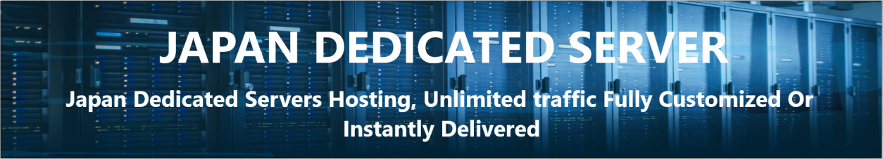 japan Dedicated Server